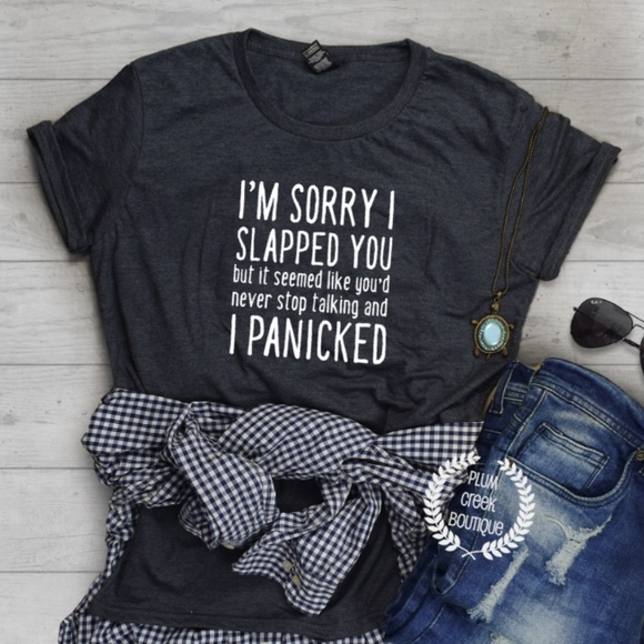 Plum Creek Boutique Tops - 👚 NWT Gray TShirt Sorry Slapped You Sz XS - 4X